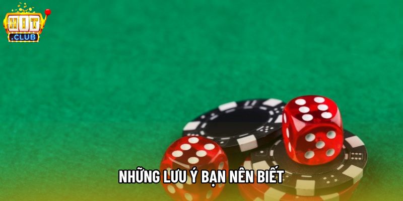 Những lưu ý bạn nên biết Những lưu ý bạn nên biết
