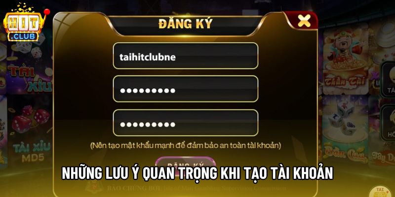 Những lưu ý quan trọng khi tạo tài khoản