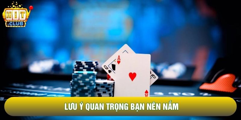 Lưu ý quan trọng bạn nên nắm