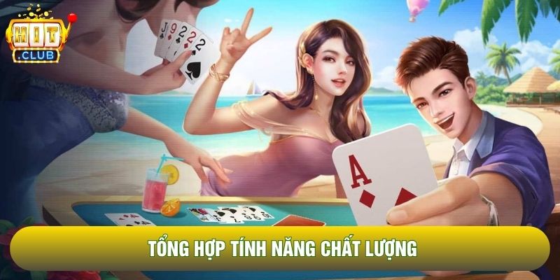 Tổng hợp tính năng chất lượng